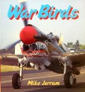 War Birds  by JERRAM, Mike 